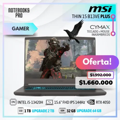 MSI THIN 15 B13VE PLUS - i5-13420H - SSD 1 TB - 32 GB RAM - RTX 4050 - 15.6" FHD IPS 144Hz