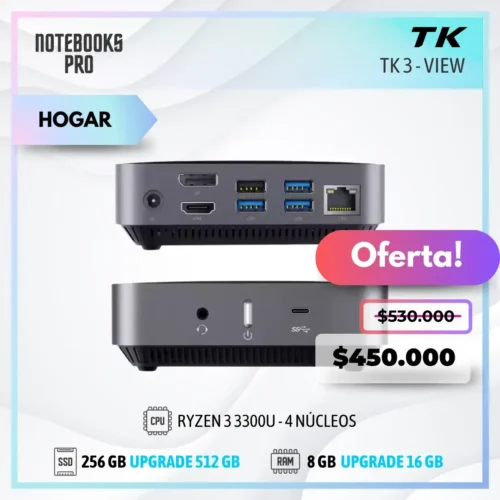 MINI PC TK3 VIEW - RYZEN 3 3300U - SSD 256 GB - 8 GB RAM - 4 Núcleos