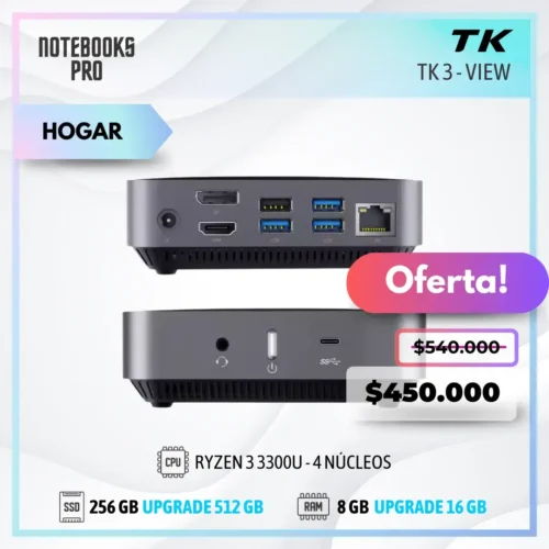MINI PC TK3 VIEW - RYZEN 3 3300U - SSD 256 GB - 8 GB RAM - 4 Núcleos