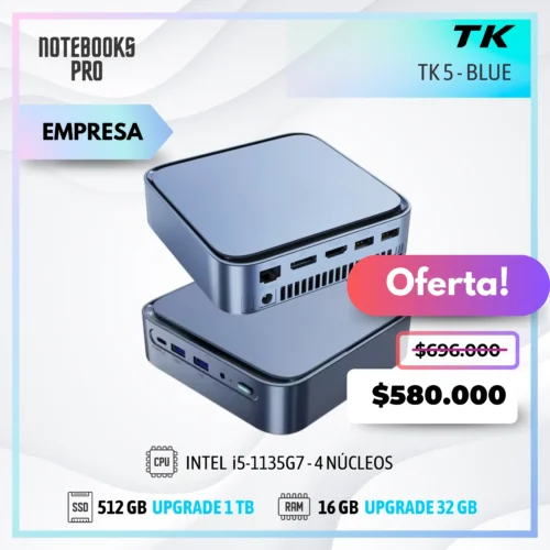 MINI PC TK5 BLUE - i5-1135G7 - SSD 512 GB - 16 GB RAM - 4 Núcleos