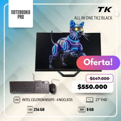 TK2 BLACK ALL IN ONE - CELERON N5095 - SSD 256 - 8 GB RAM - 27" FHD - 4 Núcleos