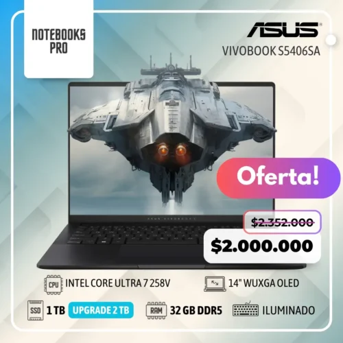 ASUS VIVOBOOK S5406SA - Ultra 7 258V - 1TB SSD - 32 GB RAM DDR5 - 14" OLED WUXGA