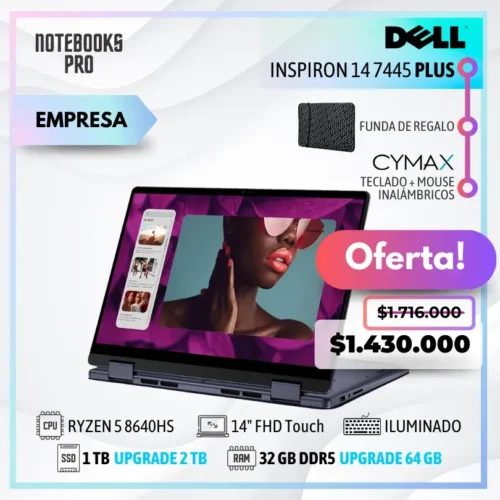 DELL INSPIRON 14 7445 2-IN-1 PLUS - RYZEN 5 8640HS - SSD 1 TB - 32 GB RAM DDR5 - 14" FHD+ Touch