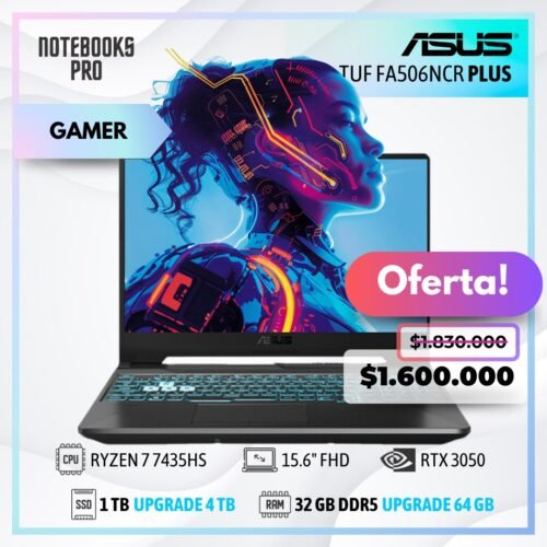 ASUS TUF FA506NCR PLUS - RYZEN 7 7435HS - SSD 1 TB - 32 GB RAM DDR5 - 15.6" FHD - RTX 3050