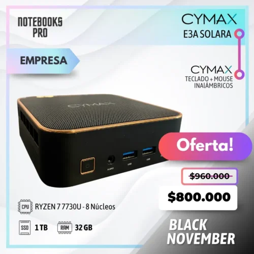 MINI PC CYMAX E3A SOLARA - RYZEN 7 7730U - SSD 1 TB - 32 GB RAM - 8 Núcleos + kit Cymax de Regalo BN