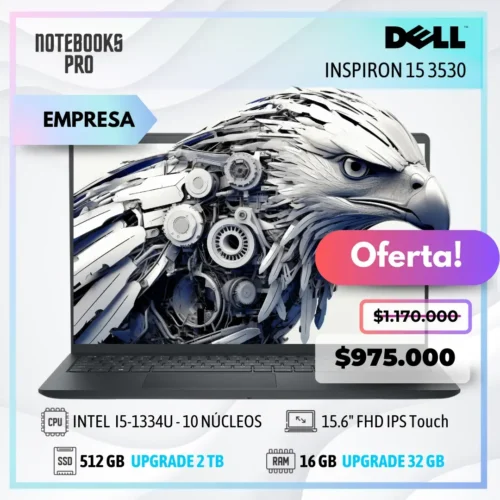 DELL INSPIRON 15 3530 - i5-1334U - SSD 512 GB - 16 GB RAM - 15.6" FHD IPS Touch - 10 Núcleos