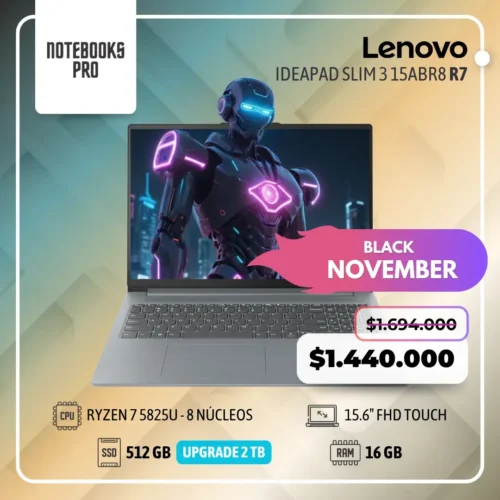 LENOVO IDEAPAD SLIM 3 15ABR8 - RYZEN 7 5825U - SSD 512 GB - 16 GB RAM - 15.6" FHD Touch - 8 núcleos
