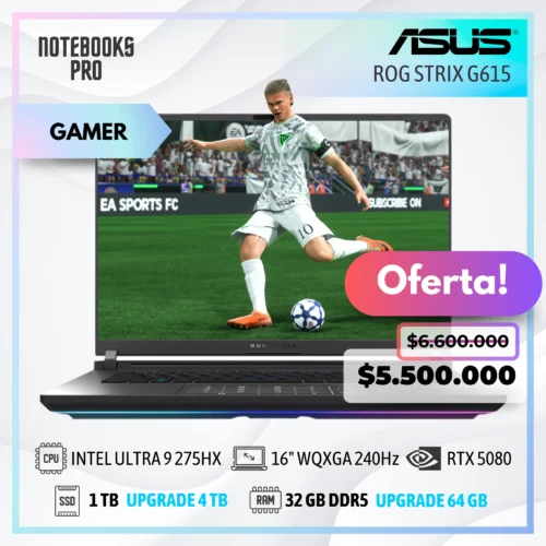 ASUS ROG STRIX G615 - Intel Core Ultra 9 275HX - SSD 1TB - 32 GB RAM DDR5 - 16" WQXGA 240Hz - RTX 5080