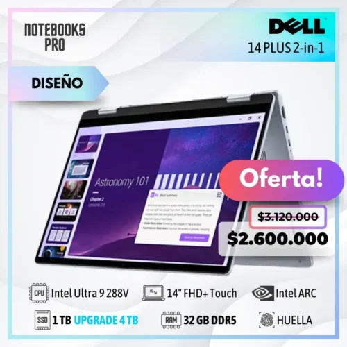 DELL 14 PLUS 2-in-1 - INTEL CORE ULTRA 9 288V - INTEL ARC GRAPHICS - SSD 1 TB - 32 GB RAM DDR5 - 14" FHD+ IPS Touch x360 - Teclado Retroiluminado - Lector de Huella - 8 Núcleos