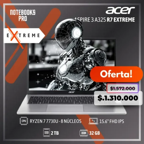 ACER ASPIRE 3 A325 Extreme - RYZEN 7 7730U - SSD 2 TB - 32 GB RAM - 15.6" FHD - 8 Núcleos