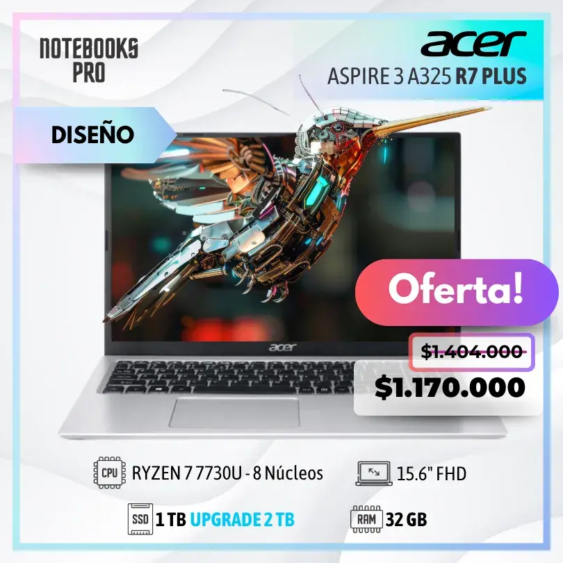 ACER ASPIRE 3 A325 PLUS - RYZEN 7 7730U - SSD 1 TB - 32 GB RAM - 15.6" FHD - 8 Núcleos