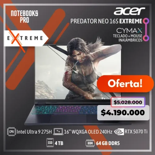 ACER PREDATOR NEO 16S EXTREME - Intel Core Ultra 9 275H - SSD 4 TB - 64 GB RAM DDR5 - 16” WQXGA OLED 240Hz - RTX 5070 TI - Teclado Retroiluminado - 24 Núcleos + KIT TECLADO + MOUSE WIRELESS CYMAX