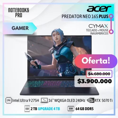ACER PREDATOR NEO 16S PLUS - Intel Core Ultra 9 275H - SSD 2 TB - 64 GB RAM DDR5 - 16” WQXGA OLED 240Hz - RTX 5070 TI - Teclado Retroiluminado - 24 Núcleos + KIT TECLADO + MOUSE WIRELESS CYMAX