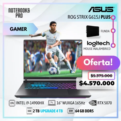 ASUS ROG STRIX G615J PLUS - i9-14900HX - SSD 2 TB - 64 GB RAM DDR5 - 16" WUXGA 165Hz - RTX 5070 + Funda de regalo y combo cymax
