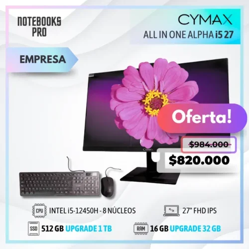 CYMAX ALPHA i5 ALL IN ONE - i5-12450H - SSD 512 GB - 16 GB RAM - 27" FHD IPS - 8 Núcleos