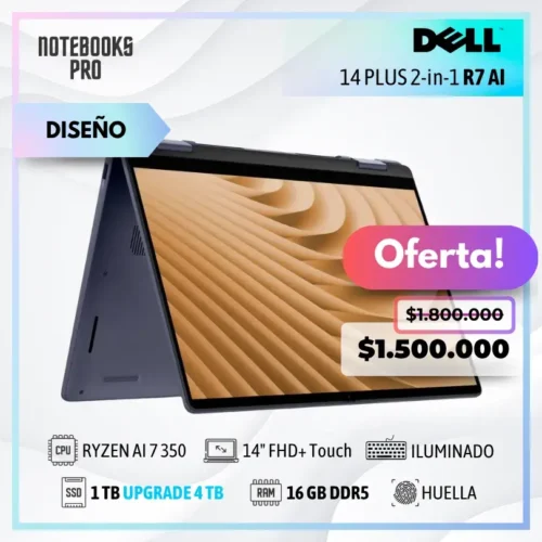 DELL 14 PLUS 2-in-1 R7 AI- RYZEN AI 7 350 - SSD 1 TB - 16 GB RAM DDR5 - 14" FHD+ Touch x360 - Teclado Retroiluminado - Lector de Huella - 8 Núcleos