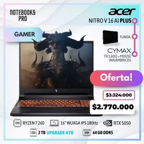 ACER NITRO V 16 AI PLUS - RYZEN 7 260 - SSD 2 TB - 64 GB RAM DDR5 - RTX 5050 - 16" WUXGA IPS 180Hz - 8 Núcleos - Teclado Retroiluminado