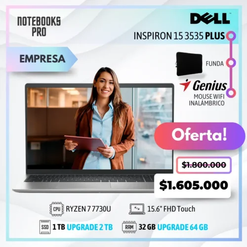 DELL INSPIRON 15 3535 PLUS - RYZEN 7 7730U - SSD 1 TB - 32 GB RAM - 15.6" FHD Touch - 8 Núcleos