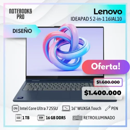 LENOVO IDEAPAD 5 2-in-1 16IAL10 - Intel Core Ultra 7 255U - SSD 1TB - 16 GB RAM DDR5 - 16" WUXGA Touch
