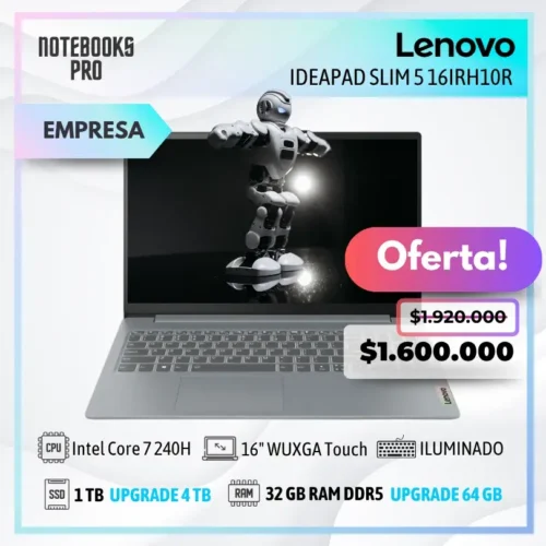 LENOVO IDEAPAD SLIM 5 16IRH10R - Intel Core 7 240H - SSD 1 TB - 32 GB RAM DDR5 - 16" WUXGA Touch - Teclado Retroiluminado - 10 Núcleos