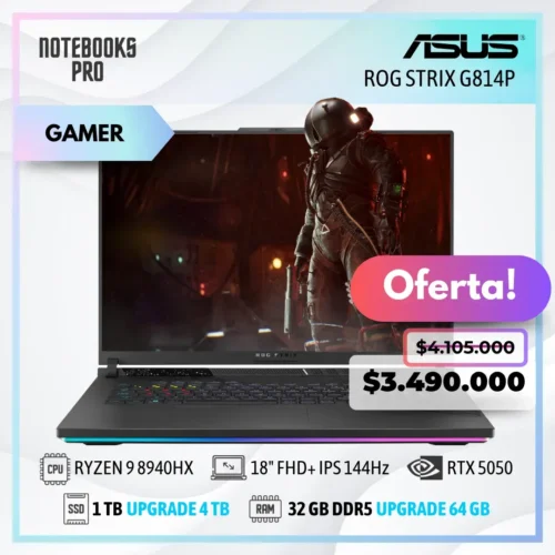 ASUS ROG STRIX G814P - RYZEN 9 8940HX - SSD 1 TB - 32 GB RAM DDR5 - RTX 5050 - 18" FHD+ IPS 144Hz - Teclado Retroiluminado - 16 Núcleos