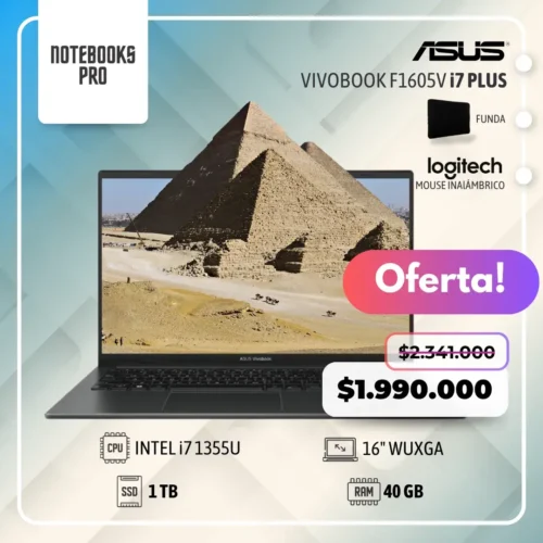 ASUS VIVOBOOK F1605V PLUS - i7 1355u - SSD 1 TB - 40 GB RAM - 16" FHD - 10 Núcleos