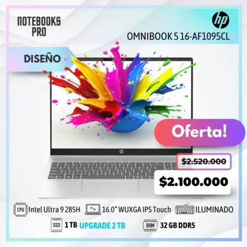 HP OMNIBOOK 5 16-AF1095CL - Ultra 9 285H - SSD 1 TB - 32 GB RAM DDR5 - 16.0” WUXGA IPS LED Touch - Teclado retroiluminado - 16 Núcleos