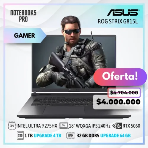 ASUS ROG STRIX G815L - INTEL CORE ULTRA 9 275HX - SSD 1 TB - 32 GB RAM DDR5 - RTX 5060 - 18" WQXGA IPS 240Hz - Teclado Retroiluminado - 24 Núcleos