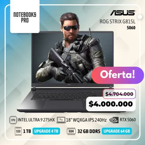 ASUS ROG STRIX G815L - INTEL CORE ULTRA 9 275HX - SSD 1 TB - 32 GB RAM DDR5 - RTX 5060 - 18" WQXGA IPS 240Hz - Teclado Retroiluminado - 24 Núcleos