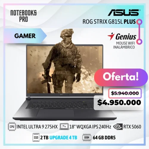 ASUS ROG STRIX G815L PLUS - INTEL CORE ULTRA 9 275HX - SSD 2 TB - 64 GB RAM DDR5 - RTX 5060 - 18" WQXGA IPS 240Hz - Teclado Retroiluminado - 24 Núcleos