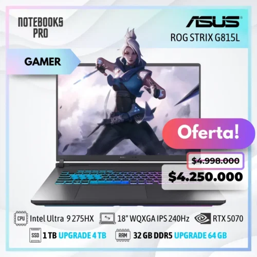 ASUS ROG STRIX G815L - INTEL CORE ULTRA 9 275HX - SSD 1 TB - 32 GB RAM DDR5 - RTX 5070 - 18" WQXGA IPS 240Hz - Teclado Retroiluminado - 24 Núcleos