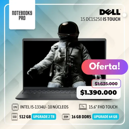 DELL 15 DC15250 - i5-1334U - 512 GB SSD - 16 GB RAM DDR5 - 15.6" FHD Touch- 10 Núcleos