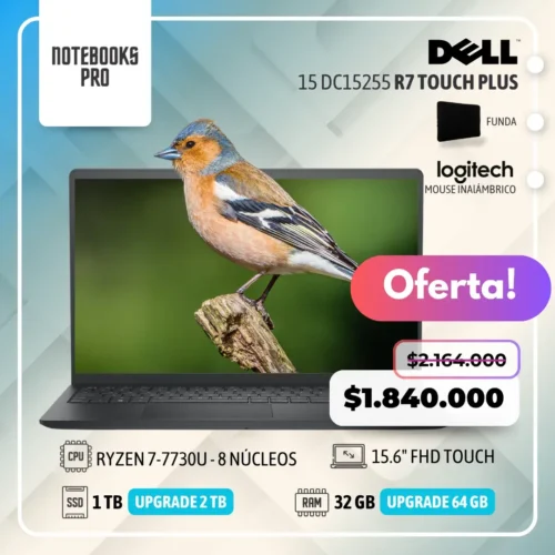 DELL 15 DC15255 PLUS - RYZEN 7-7730U - 1TB GB  SSD - 32 GB RAM - 15.6" FHD Touch - 8 Núcleos