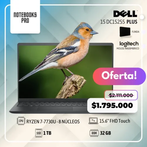 DELL 15 DC15255 PLUS - RYZEN 7-7730U - 1TB GB  SSD - 32 GB RAM - 15.6" FHD Touch - 8 Núcleos