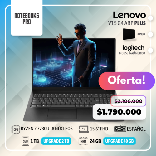 LENOVO V15 G4 ABP PLUS - RYZEN 7 7730U - SSD 1 TB - 24 GB - 15.6" FHD - 8 núcleos - Teclado español