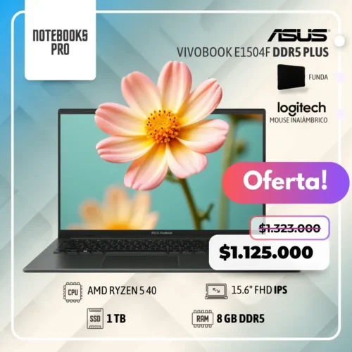 ASUS VIVOBOOK E1504F PLUS - AMD RYZEN 5 40 - SSD 1 TB - 8 GB RAM DDR5 - 15.6" FHD IPS - 4 Núcleos