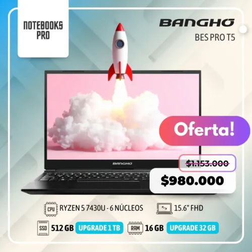 BANGHO BES PRO T5- RYZEN 5 7430U - SSD 512 GB - 16 GB RAM - 15.6" FHD - 6 Núcleos - Teclado Retroiluminado