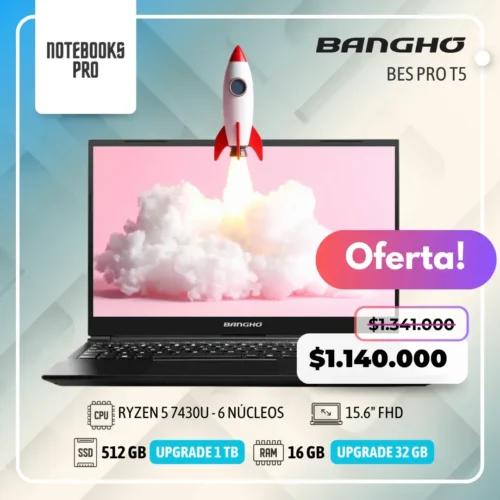 BANGHO BES PRO T5- RYZEN 5 7430U - SSD 512 GB - 16 GB RAM - 15.6" FHD - 6 Núcleos - Teclado Retroiluminado
