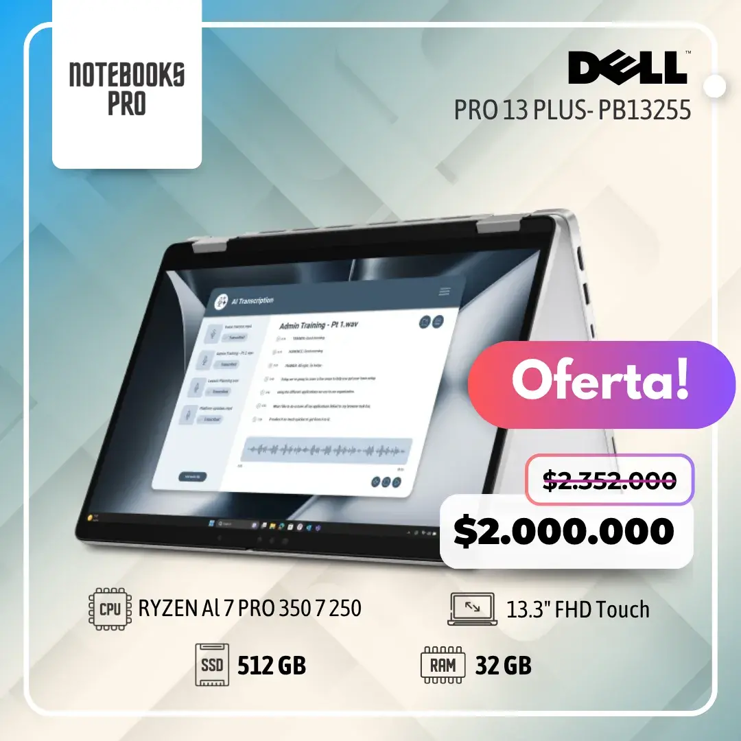 DELL PRO 13 Plus- PB13255 - RYZEN Al 7 PRO 350 - SSD 512 GB - 32 GB RAM - 13.3" FHD Touch- 360° - 8 Nucleos