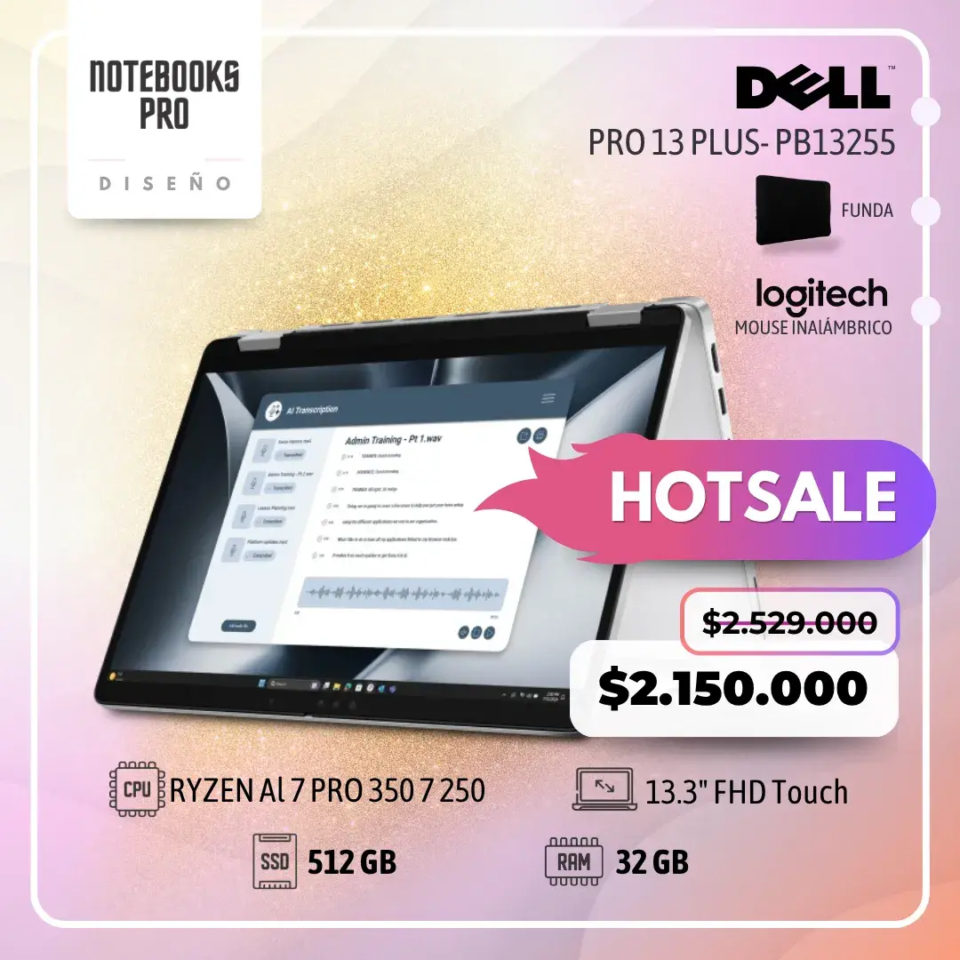 DELL PRO 13 Plus- PB13255 - RYZEN Al 7 PRO 350 - SSD 512 GB - 32 GB RAM - 13.3" FHD Touch- 360° - 8 Nucleos