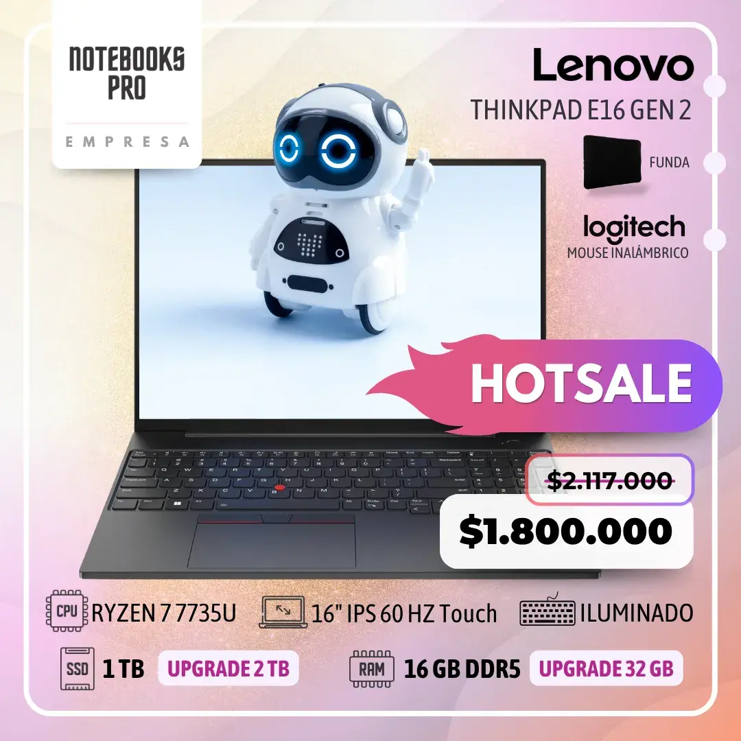 LENOVO THINKPAD E16 GEN 2 - RYZEN 7 7735U - SSD 1 TB - 16 GB RAM DDR5 - 16" IPS 60 HZ - Touch - Teclado retroiluminado - 8 Núcleos