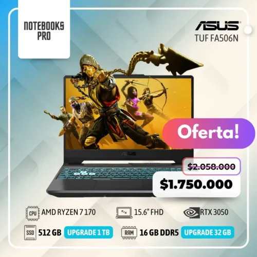 ASUS TUF FA506N – AMD RYZEN 7 170 – SSD 512 GB – 16 GB RAM DDR5 – 15.6″ FHD – RTX 3050-Teclado retroiluminado - 8 Núcleos