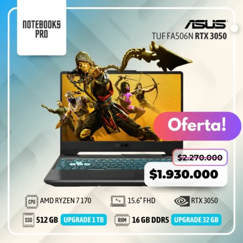 ASUS TUF FA506N – AMD RYZEN 7 170 – SSD 512 GB – 16 GB RAM DDR5 – 15.6″ FHD – RTX 3050-Teclado retroiluminado - 8 Núcleos
