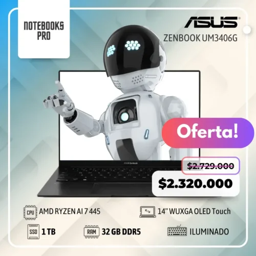 ASUS ZENBOOK UM3406G - AMD RYZEN AI 7 445  - SSD 1 TB - 32 RAM DDR5 - 14'' WUXGA OLED Touch - 6 Núcleos - Teclado retroiluminado