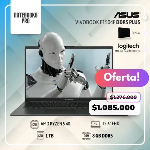 ASUS VIVOBOOK E1504F PLUS - AMD RYZEN 5 40 - SSD 1 TB - 8 GB RAM DDR5 - 15.6" FHD - 4 Núcleos