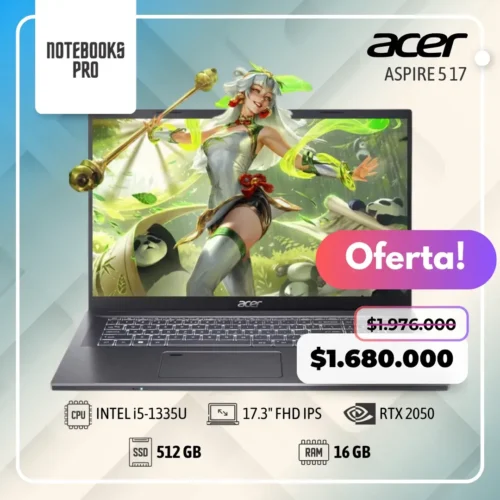 ACER ASPIRE 5 17 - i5-1335U - SSD 512 GB - 16 GB RAM - 17.3" FHD IPS - RTX 2050 - 10 núcleos