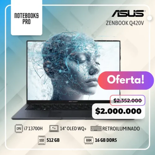 ASUS ZENBOOK Q420V - i7 13700H - SSD 512 GB - 16 GB DDR5 - 14" OLED WQ+  - Teclado Retroiluminado - 14 Núcleos