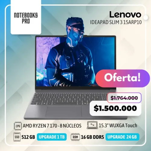 LENOVO IDEAPAD SLIM 3 15ARP10 - AMD RYZEN 7 170 - SSD 512 GB - 16 GB RAM DDR5 - 15.3" WUXGA Touch  - 8 Núcleos
