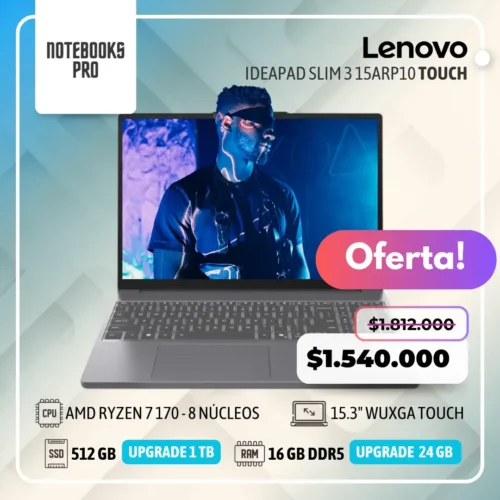 LENOVO IDEAPAD SLIM 3 15ARP10 - AMD RYZEN 7 170 - SSD 512 GB - 16 GB RAM DDR5 - 15.3" WUXGA Touch  - 8 Núcleos
