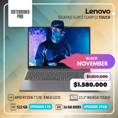 LENOVO IDEAPAD SLIM 3 15ARP10 - AMD RYZEN 7 170 - SSD 512 GB - 16 GB RAM DDR5 - 15.3" WUXGA Touch  - 8 Núcleos